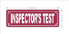 HPD INSPECTOR'S TEST SIGN