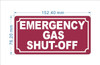 FD EMERGENCY GAS SHUT-OFF SIGN