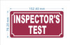 INSPECTORS TEST COMPLIANCE SIGN