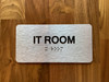 IT Room Sign with Raised Letters & Grade 2 Safety Sign
