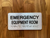 Emergency Equipment Room Sign with Raised Letters & Grade 2 Nyc Sign