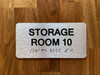 Storage Room 10 Sign with Raised Letters & Grade 2 Compliance Sign