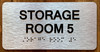 Storage Room 4 Sign with Raised Letters & Grade 2 Sign