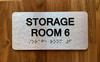 Storage Room 6 Sign with Raised Letters & Grade 2 Hpd Sign