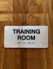 Training Room Sign with Raised Letters & Grade 2 Compliance Sign