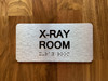 X-Ray Room Sign with Raised Letters & Grade 2 Compliance Sign