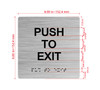 Push To Exit Sign with Raised Letters & Grade 2 Hpd Sign