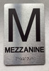 FLOOR M MEZZANINE Compliance Sign