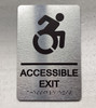 EXIT ACCESSABLE Braille Sign
