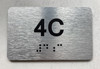APT# 4C SILVER Safety Sign