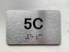 APT# 5C SILVER Safety Sign