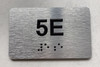 APT# 5E SILVER Safety Sign