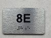 APT# 8E SILVER Safety Sign