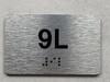 APT# 9L SILVER Safety Sign