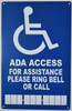 Sign for Assistance Please Ring Bell OR