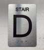 STAIR D Safety Sign