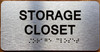 The Storage Closet Sign with Raised Letters & Grade 2 Sign