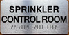 The Sprinkler Control Room Sign