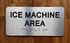 Ice Machine Area Safety Sign