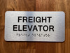 The Freight Elevator Compliance Sign
