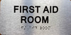The First Aid Room Sign