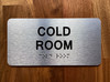 The Cold Room Ada Sign