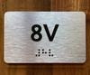 Apartment Number 8V Safety Sign