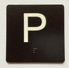 P Sign with Raised Letters Compliance Sign