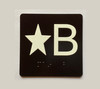 Star B Sign with Raised Letters & Grade 2 Safety Sign