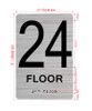 Floor 24 Sign with Raised Letters Hpd Sign