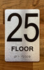 Floor 25 Sign with Raised Letters Safety Sign
