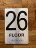 Floor 26 Sign with Raised Letters Compliance Sign