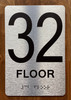 Floor 32 Sign with Raised Letters Sign