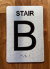 Stair B sign With Sign with Raised Letters Safety Sign