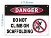 danger-do-not-climb-on-scaffolding-5x7-durable-aluminum-label.jpg