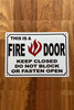 5x7-this-is-a-fire-door-keep-closed-metal-identification-sign.jpg