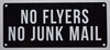 NO Flyers NO Junk Mail Sign