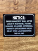 notice-owner-management-shall-not-be-liable-or-responsible-for-any-black-safety-sign.jpg