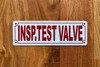 2x6-Insp. Test Valve-metal-identification-sign.jpg