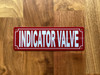 red-indicator-valve-screw-mount-sign.jpg