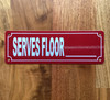 red-serves-floor-screw-mount-sign.jpg