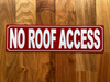 no-roof-access-sign-with-mounting-holes.jpg