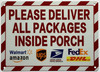 please-deliver-all-packages-inside-porch-sign-5-x-7-inches-white-aluminum-sign.jpg