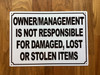 owner-management-is-not-responsible-for-damaged-lost-or-stolen-items-aluminum-with-mounting-holes.jpg