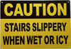 caution-stairs-slippery-when-wet-or-icy-7x10-yellow-aluminum-sign.jpg