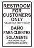 Restroom for CUSTOMERS ONLY English/Spanish Sign