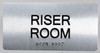 Riser Room Sign -Tactile Touch Braille Sign