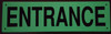 Sign ENTRANCE  - Photoluminescent