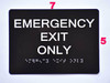 Emergency EXIT ONLY  Black ,
