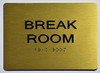 Break Room Sign -,